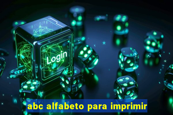 abc alfabeto para imprimir